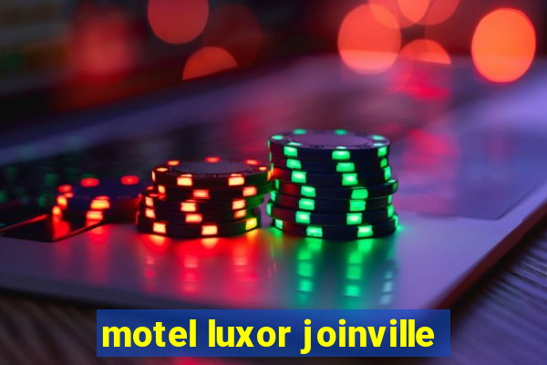 motel luxor joinville